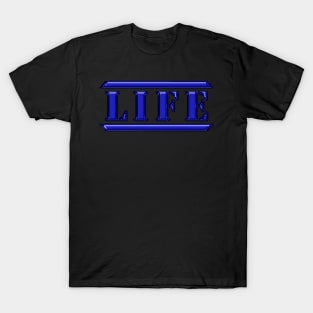 Life Blue T-Shirt